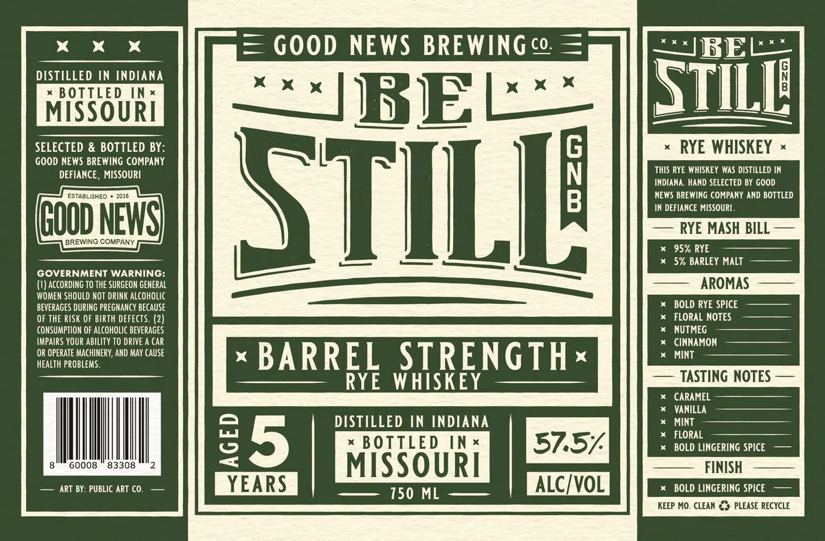 Label for Good News Brewing Co, Be Still, rye, filed by Good News Brewing Company