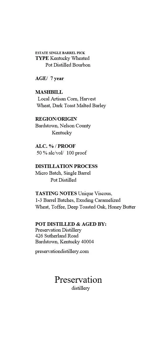 Label for Preservation, bourbon, filed by Preservation Distillery